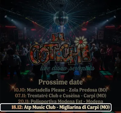 Locandina: Le Cotchie live disco seventies – Atp Music Club