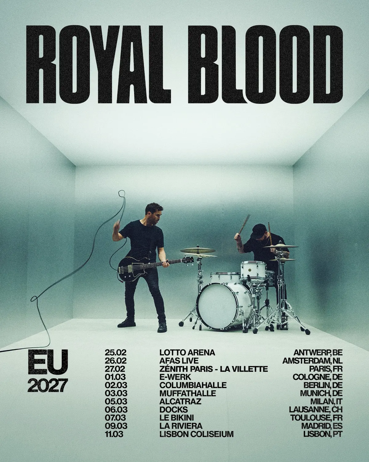Locandina: Royal Blood – EU 2027