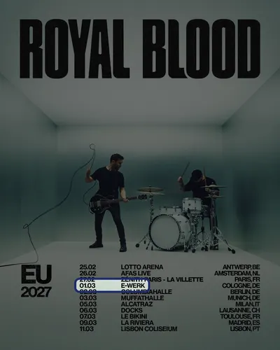 Locandina: Royal Blood – E-Werk, Cologne