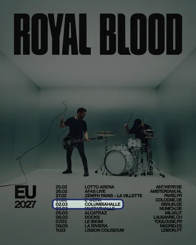 Locandina: Royal Blood – Columbiahalle, Berlin