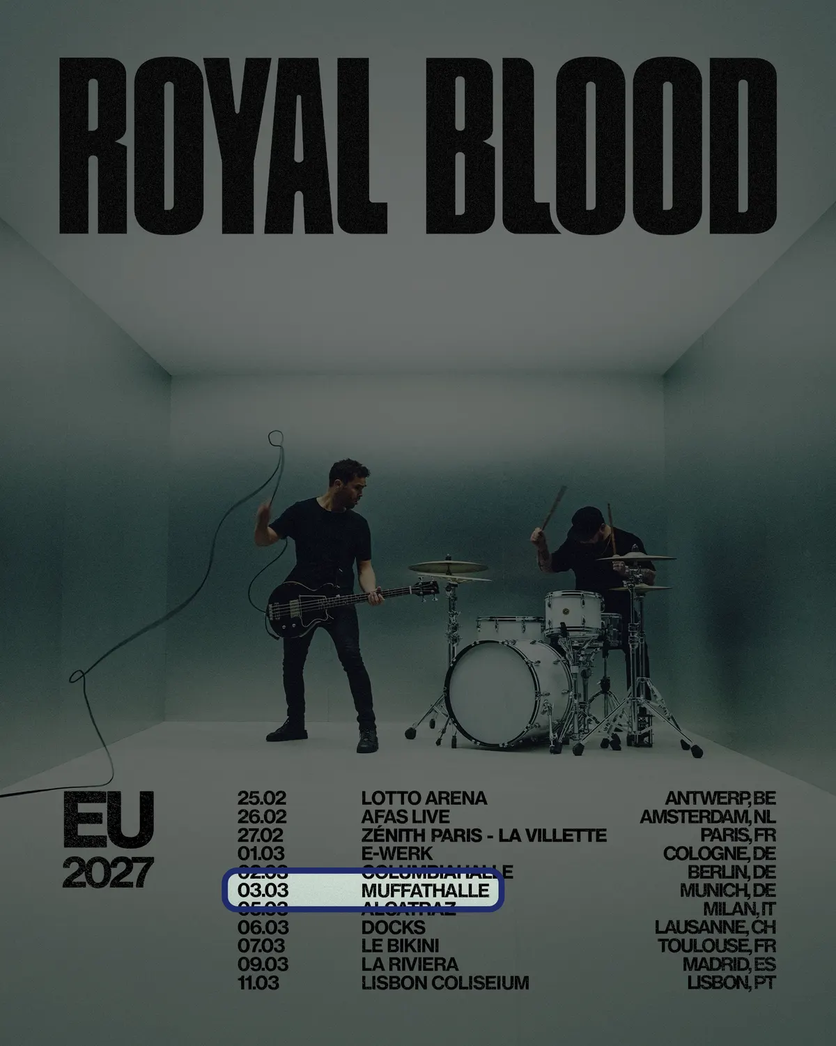 Locandina: Royal Blood – Muffathalle, Munich