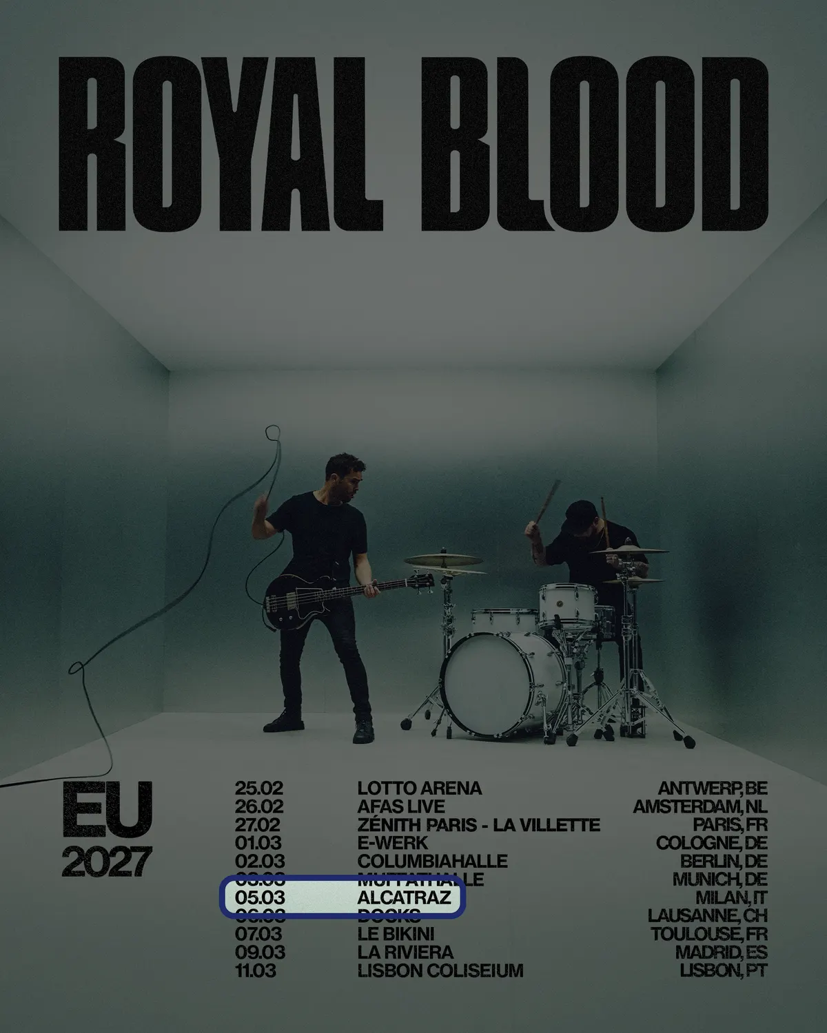 Locandina: Royal Blood – Alcatraz, Milan
