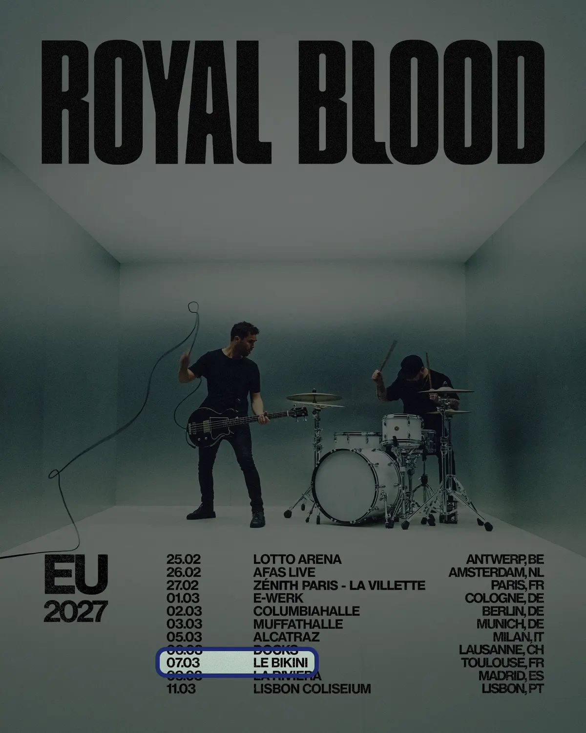 Locandina: Royal Blood – Le Bikini, Toulouse