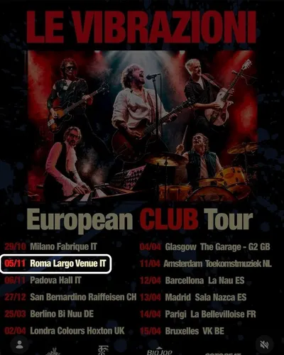 Locandina: Le Vibrazioni – Roma, Largo Venue