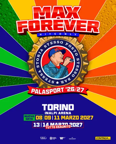 Locandina: Max Forever - Palasport '26/27